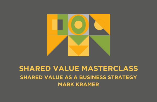 Masterclass one: Shared Value as a Business Strategy cover image